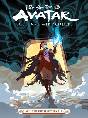 cover image of Avatar: The Last Airbender—Azula in the Spirit Temple